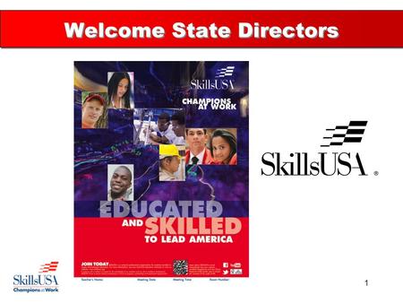 1 Welcome State Directors. Your work is important to the nation 2.