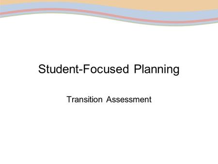 Student-Focused Planning