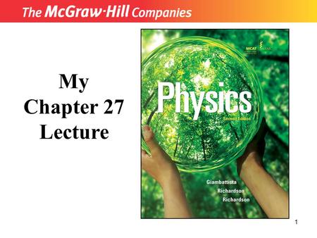 1 My Chapter 27 Lecture. 2 Chapter 27: Early Quantum Physics and the Photon Blackbody Radiation The Photoelectric Effect Compton Scattering Early Models.