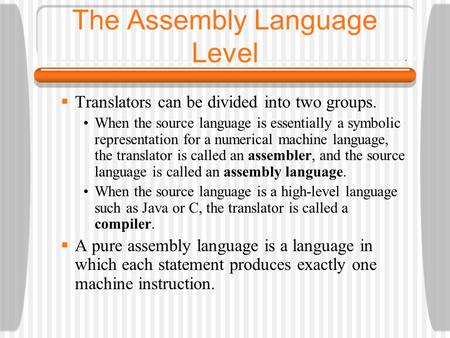 The Assembly Language Level