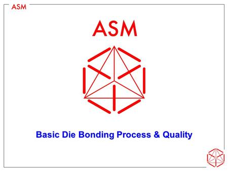 Basic Die Bonding Process & Quality