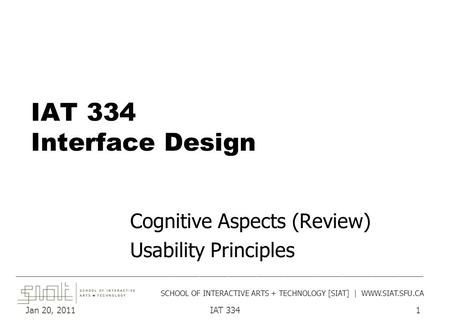 Cognitive Aspects (Review) Usability Principles