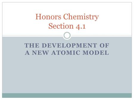Honors Chemistry Section 4.1