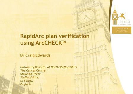 RapidArc plan verification using ArcCHECK™