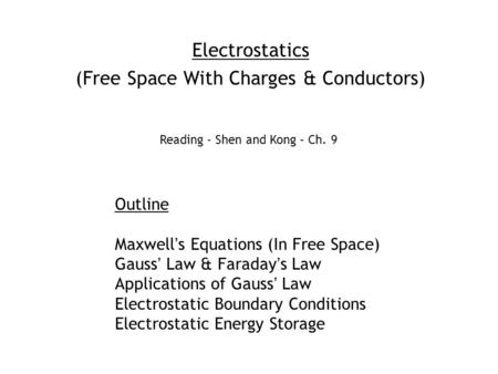 (Free Space With Charges & Conductors)