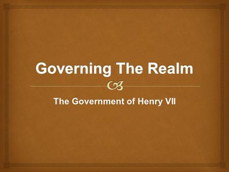The Government of Henry VII