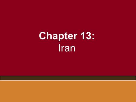 Chapter 13: Iran. The Accidental President –Mahmoud Ahmadinejad election 2005 and controversial 2009 reelection Not a cleric Hardliner against the west.