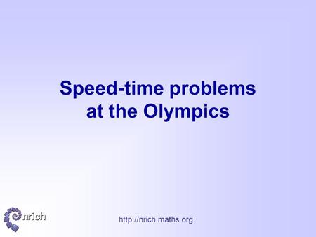 Speed-time problems at the Olympics.