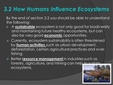 3.2 How Humans Influence Ecosystems