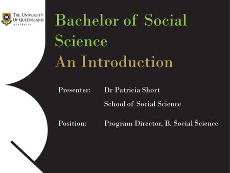 Bachelor of Social Science. Bachelor of Arts/Social Science. - ppt download