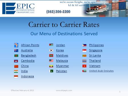 www.shipepic.com African PointsJordanPhilippines AustraliaKoreaSingapore BangladeshMaldivesSri Lanka CambodiaMalaysiaThailand ChinaMyanmarVietnam IndiaPakistan.
