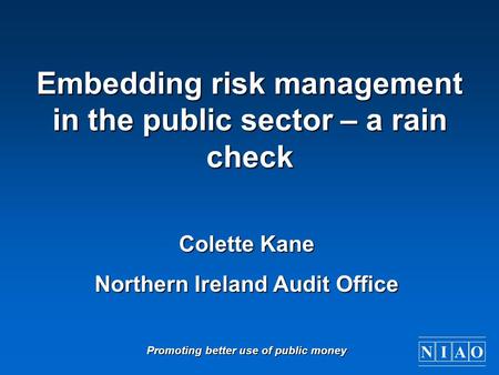 Embedding risk management in the public sector – a rain check