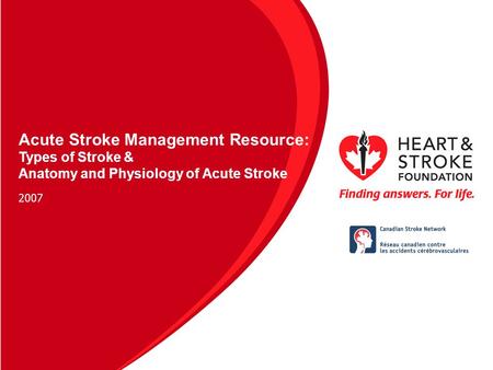 As new diagnostic techniques and treatments become available for acute stroke, it is essential that all healthcare professionals working with stroke survivors.