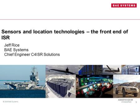 Sensors and location technologies – the front end of ISR