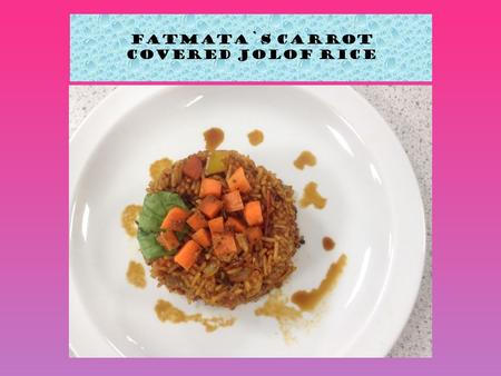 Fatmata`s Carrot covered Jolof Rice. 1) First I cut my vegetables; tomatoes, garlic, carrots, peppers. 2) Then I put my vegetables aside and then started.