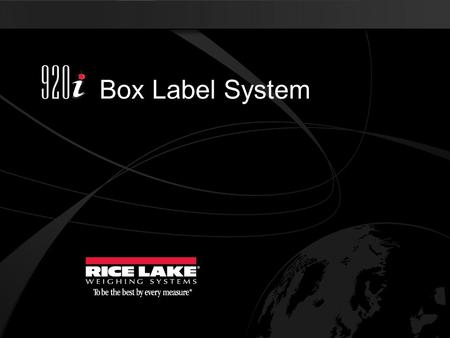 Box Label System.