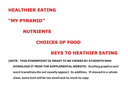KEYS TO HEATHIER EATING