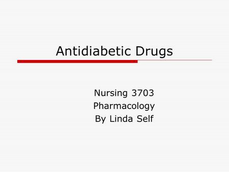 Nursing 3703 Pharmacology By Linda Self
