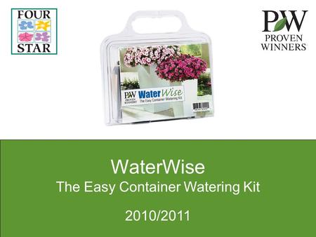 WaterWise The Easy Container Watering Kit 2010/2011.