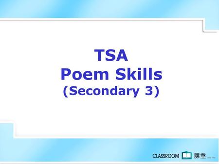 TSA Poem Skills (Secondary 3)