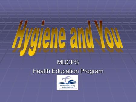 MDCPS Health Education Program