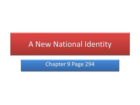 A New National Identity