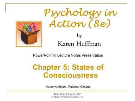 Chapter 5: States of Consciousness