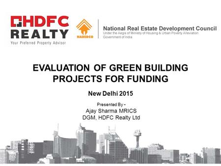 Evaluation of GREEN BUILDING PROJECTS FOR FUNDING
