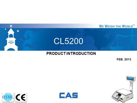 CL5200 PRODUCT INTRODUCTION FEB. 2013.