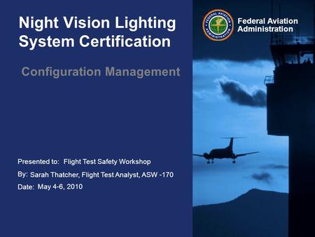 Night Vision Lighting System Certification