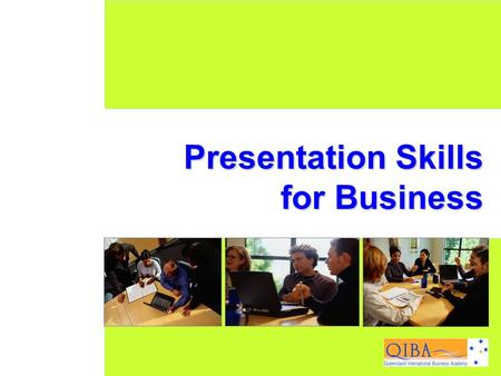 1 www.exploreHR.org Presentation Skills for Business.