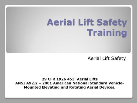 aerial lift training powerpoint presentation