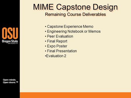 MIME Capstone Design Remaining Course Deliverables