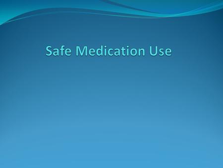 Introduction Medication safety is a critical aspect in improving the health of individuals and increasing their quality of life. When used in the proper.