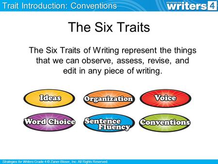 The Six Traits Trait Introduction: Conventions
