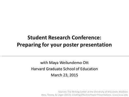Student Research Conference: Preparing for your poster presentation