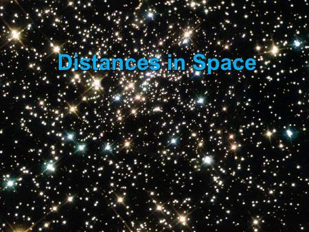 Distances in Space.