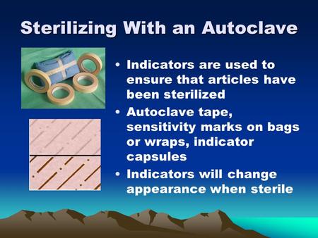 Sterilizing With an Autoclave