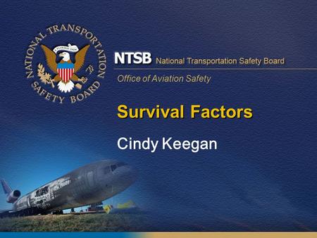 Survival Factors Cindy Keegan.