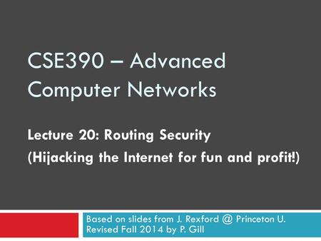 CSE390 – Advanced Computer Networks