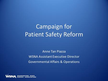 Campaign for Patient Safety Reform