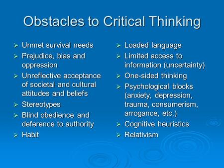 Obstacles to Critical Thinking
