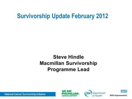 Survivorship Update February 2012