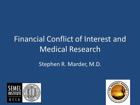 Financial Conflict of Interest and Medical Research