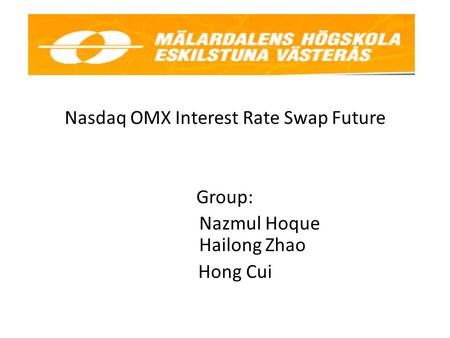 Nasdaq OMX Interest Rate Swap Future