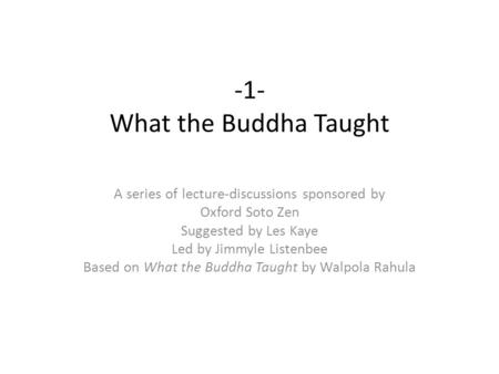 -1- What the Buddha Taught
