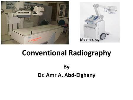 Conventional Radiography