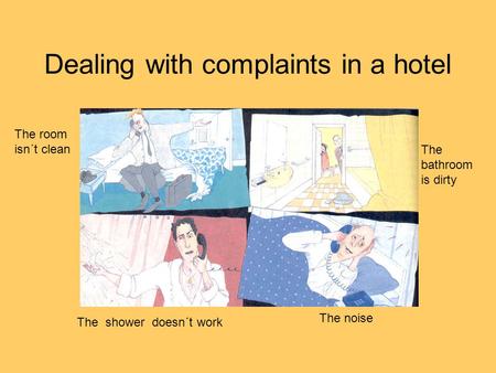 Dealing with complaints in a hotel