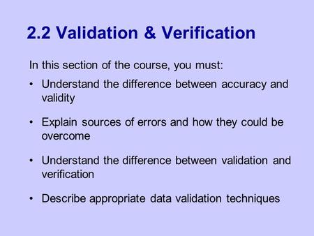2.2 Validation & Verification