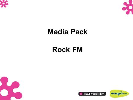 Media Pack Rock FM.